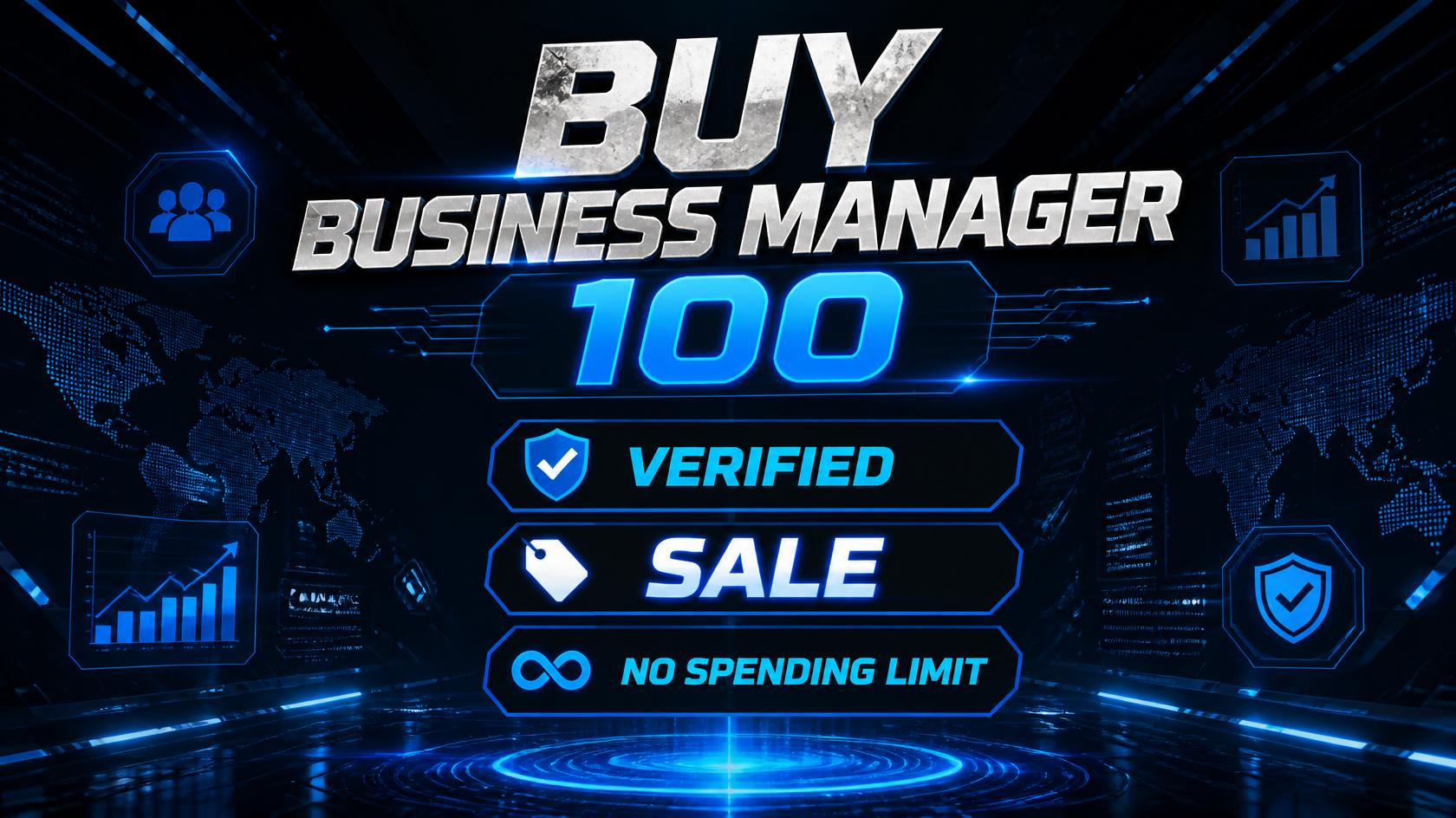 Buy Business Manager 100 , buy fb bm , buy facebook ads account, buy facebook business manager, buy fb ads account